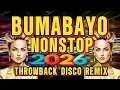 Lagu WOW BUMABAYO NONSTOP 2026-2027 THROWBACK DISCO REMIX | KULASA REMIX