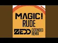 Download Lagu Rude (Zedd Extended Remix)