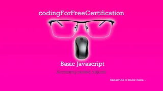 Basic Javascript Accessing Nested Objects freeCodeCamp 93 of 113
