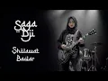 Download Lagu SAGA DJI - SHOLAWAT BADAR #metal