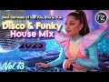 Download Lagu DISCO FUNKY HOUSE MIX 2025 💜 #13 | Best Classics Remixed Songs #disco #funky #discohouse #housemusic