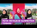 Download Lagu FILTER INSTAGRAM SLOW MOTION