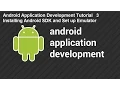 Android Application Development Tutorial 3 Installing Android SDK and Set up Emulator