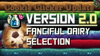 Cookie Clicker Update 2 0 - Fanciful Dairy Selection All Milk