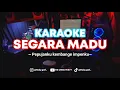 Download Lagu SEGARA MADU karaoke version viral tiktok!!!