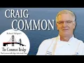 Richard Helppie s Common Bridge TV Episode 149 Craig Common