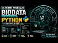 Python Code Membuat Program Biodata Menggunakan Python Python Tutorial