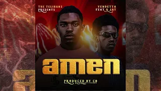 Vendetta ft. Q Jay – Amen (Prod. CB)