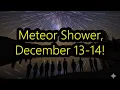 Geminid Meteor Shower A Legacy of Light Left Behind by an Asteroid