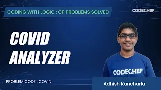 COVIN Covid Analyzer Coding with Logic CP Problems Solved Easy