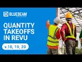 Quantity Takeoffs in Revu in Revu v 18 19 20