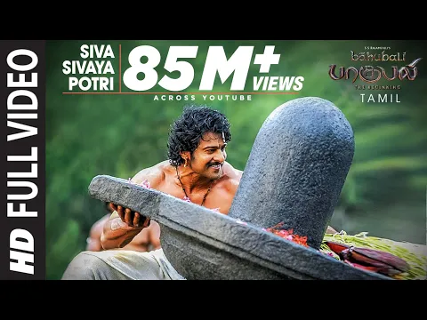 Download MP3 Siva Sivaya Potri Full Video Song || Baahubali (Tamil) || Prabhas, Rana, Anushka, Tamannaah