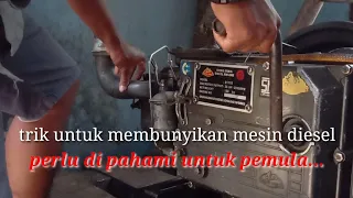 cara membunyikan mengengkol mesin diesel untuk pemula arek josul