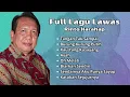 Rinto Harahap Full Lagu Lawas Populer | Tembang Kenangan Terbaik Rinto Harahap