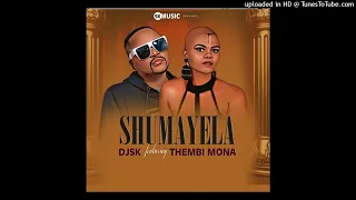 shumayela dj sk ft thembi
