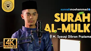 Download Beautiful Recitation | Surah Al-Mulk - M. Syauqi Dibran Pratama | Sunnahmoehammad 4K MP3