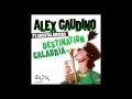 Alex Gaudino feat.  Crystal Waters - Destination Calabria (Original Extended Mix)