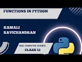 Functions in python CBSE Class 12 Computer science