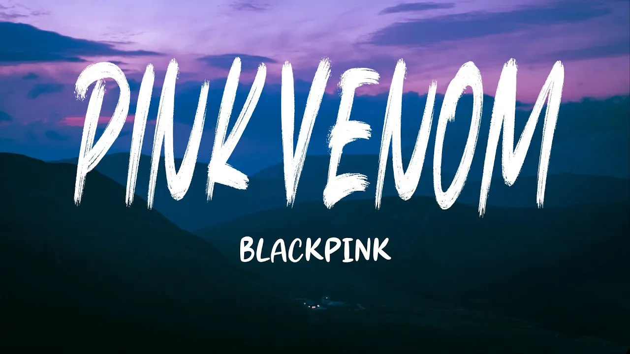 BLACKPINK - ‘Pink Venom’ (Lyrics) - [English Subtitle]