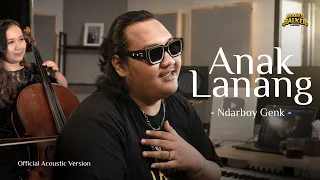 Download NDARBOY GENK - ANAK LANANG (OFFICIAL ACOUSTIC VERSION) MP3