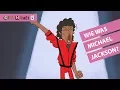 Lagu Wie was Michael Jackson?