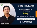 Practical approach of 2D Array Addition of 2 matrix C Language Kumar Kaushik