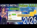 How to Install Python 3 14 5 on Windows 11 2026 Update Python Programming Tutorial for Beginners