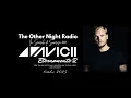 Download Lagu Avicii Forever 2 | A Tribute Mix by The Other Night Radio