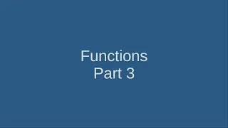 18 Functions Part 3