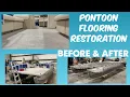 New Vinyl Flooring on a 2013 Sweetwater 2285 Pontoon - Before After
