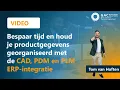 Download Lagu Bespaar tijd en houd productgegevens georganiseerd met de CAD, PDM en PLM ERP-integratie