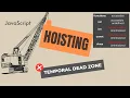 Hoisting Temporal dead zone in Javascript