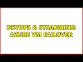 DevOps SysAdmins Azure VM Failover