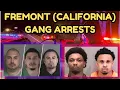 California Gang Arrests - Fremont s Hidden Crime Network Exposed