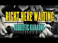 Lagu Right Here Waiting - Music Travel Love/Richard Marx (Acoustic Karaoke)
