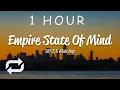 Download Lagu [1 HOUR 🕐 ] JAY-Z - Empire State Of Mind (Lyrics) ft Alicia Keys