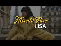 Download Lagu Moonlit Floor - Lisa (Clear Audio + Lyrics)
