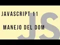 Curso de JavaScript 11 - Manejo del DOM Codigo OnClick