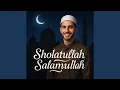Lagu Sholatullah Salamullah