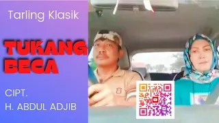 Download TUKANG BECA Cipt. H. ABDUL ADJIB MP3