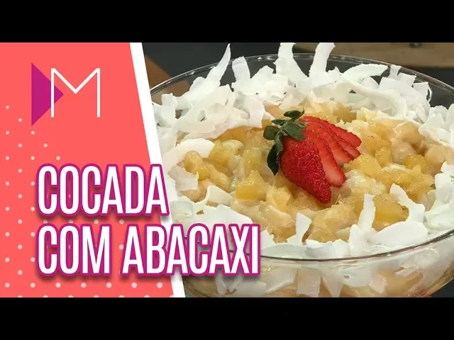 COCADA CREMOSA COM ABACAXI MULHERES (26/06/19)