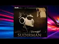 Download Lagu Kasih - Sudirman (Petikan Dari Official Album Karaoke)