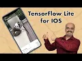 TensorFlow Lite for IOS Development 13 5