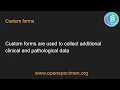 OpenSpecimen Training Custom Forms