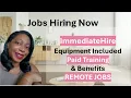Immediate Hire Entry Level Remote Jobs Paid Training WFH