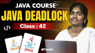 Java Programming 2025 Ep 42 DEADLOCK in Java With sample program in