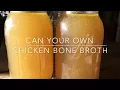 Can Your Own Chicken Broth IT S SO EASY Homesteading Family