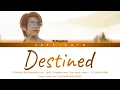 Download Lagu Tui Chayatorn - Destined Ost. ThamePo Series Color Coded LYRIC THAI/ROM/INDO/ENG