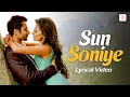 Download Lagu Sun Soniye - Lyrical Video | Jackky Bhagnani | Nidhi Subbaiah | Ajab Gazabb Love | Sajid Wajid