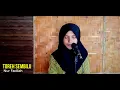 Toreh Sembilu - Rhiena (Cover by Nur Fadilah)